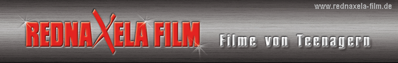 Rednaxela Film - Das oberbayerische Jugendfilmstudio!